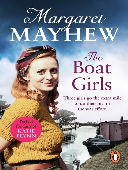 Title details for The Boat Girls by Margaret Mayhew - Available